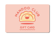 Mandoo Club Gift Card